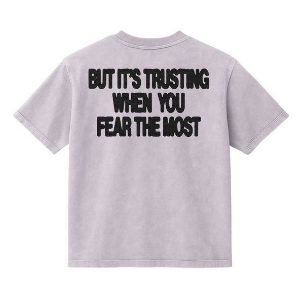 Trust>Fear Mineral Wash T-Shirt