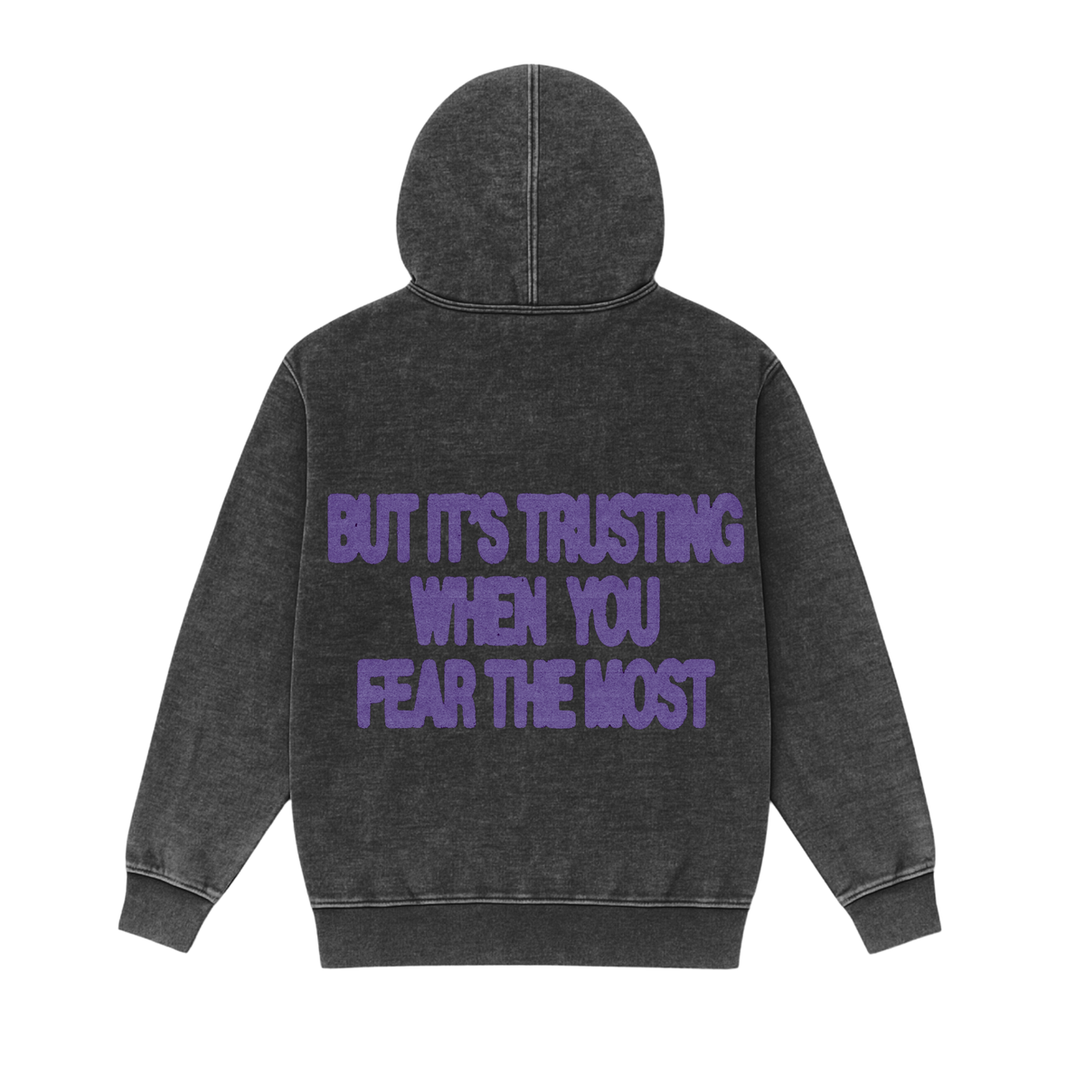 Trust>Fear Mineral Wash Hoodie