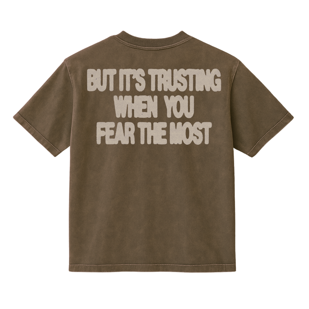 Trust>Fear Mineral Wash T-Shirt